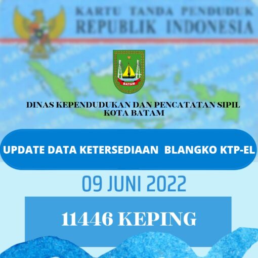 Update Data Ketersediaan Blanko KTP elektrik 9 Juni 2022 11446 Keping